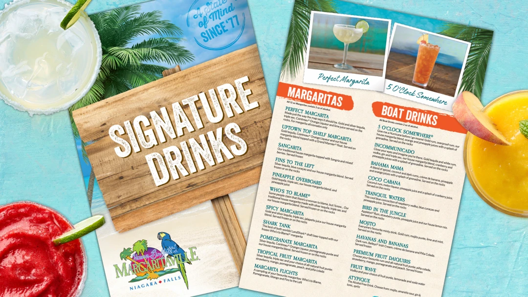 Creative design printed signature drink menu for Jimmy Buffett's Margaritaville restaurant in Niagara Falls. 